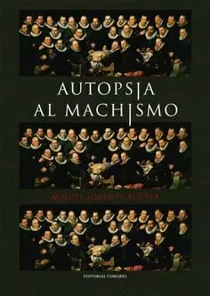 Autopsia Al Machismo