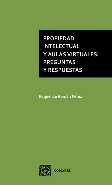 Propiedad Intelectual y Aulas Virtuales: Preguntas y Respuestas
