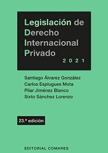 LEGISLACION DE DERECHO INTERNACIONAL PRIVADO 2021