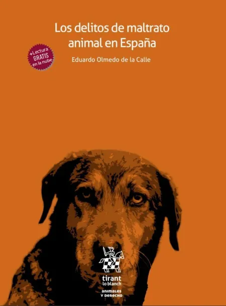 Los Delitos del Maltrato Animal en España