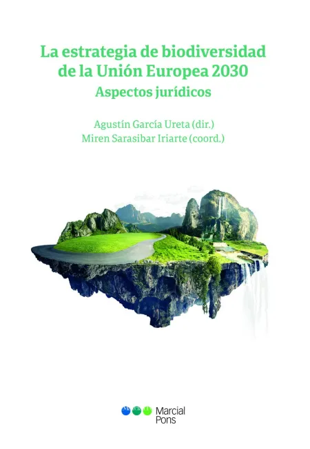 La Estrategia de Biodiversidad de la Unión Europea 2030