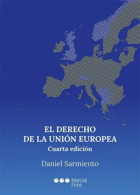 El Derecho de la Unión Europea