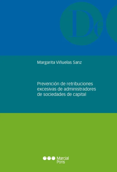 Prevención de Retribuciones Excesivas de Administradores de Sociedad de Capital