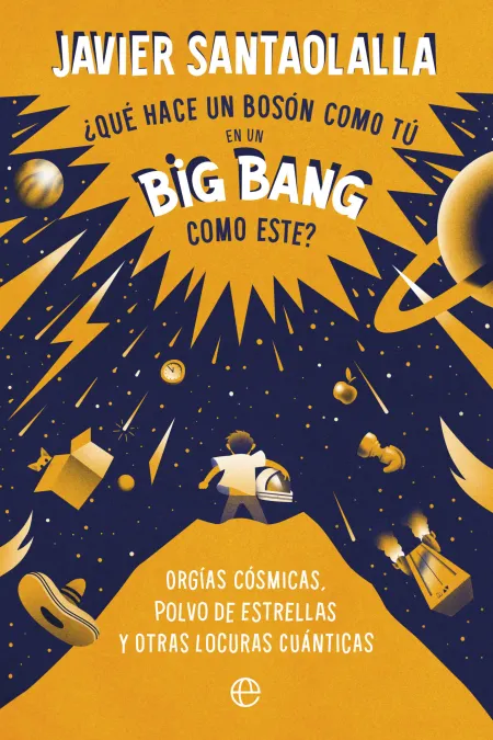 ¿Qué Hace un Bosón Como tú en un Big Bang Como Este?