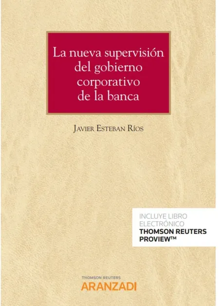La Nueva Supervisión del Gobierno Corporativo de la Banca (Papel + E-Book)