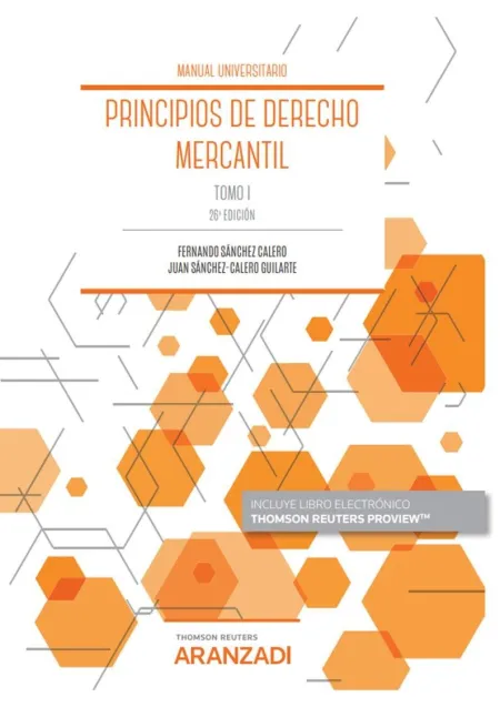 Principios de Derecho Mercantil (Tomo I) (Papel + E-Book)