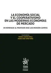 La Economía Social y el Cooperativismo en las Modernas Economías de Mercado.