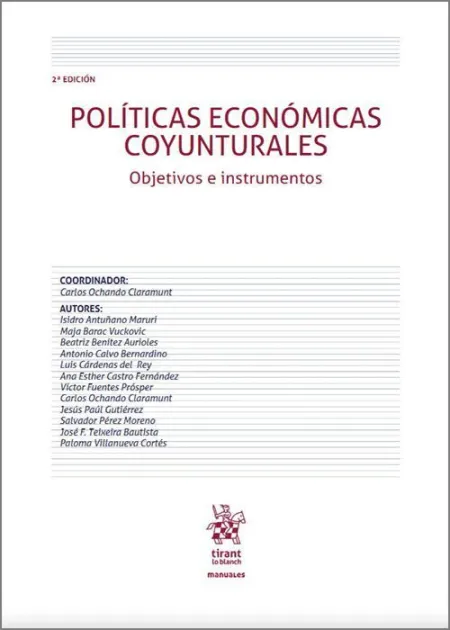 Políticas Económicas Coyunturales. Objetivos e Instrumentos. 2ª Edición