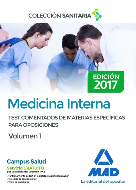 Medicina Interna. Test Comentados de Materias Específicas para Oposiciones. Volu
