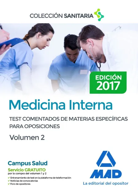 Medicina Interna. Test Comentados de Materias Específicas para Oposiciones. Volu