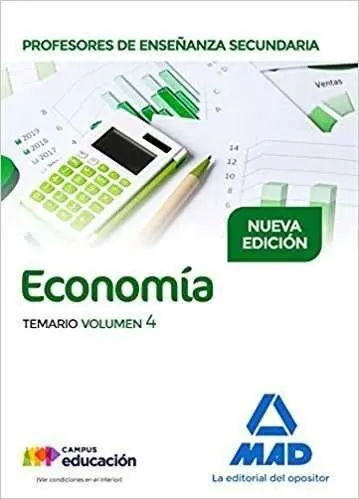Profesores de Enseñanza Secundaria Economía Temario Volumen 4