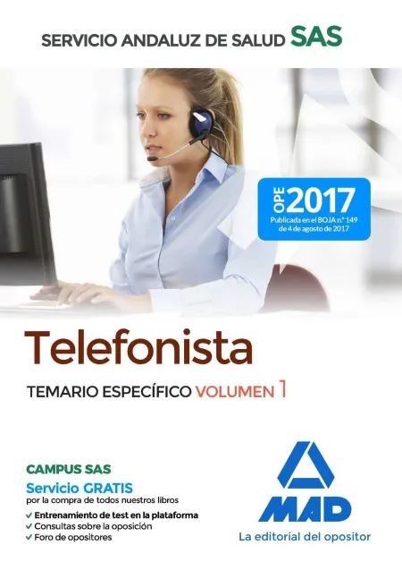 Telefonistas del Servicio Andaluz de Salud. Temario Específico Volumen 1