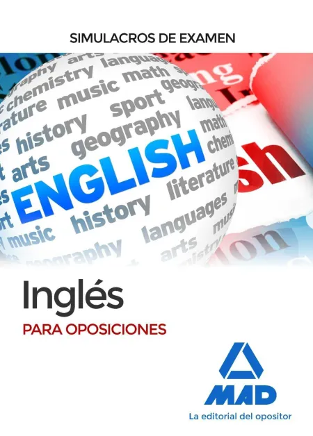 Inglés para Oposiciones. Simulacros de Examen