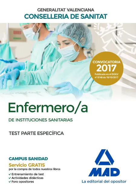 Enfermero/A de Instituciones Sanitarias de la Conselleria de Sanitat de la Gener