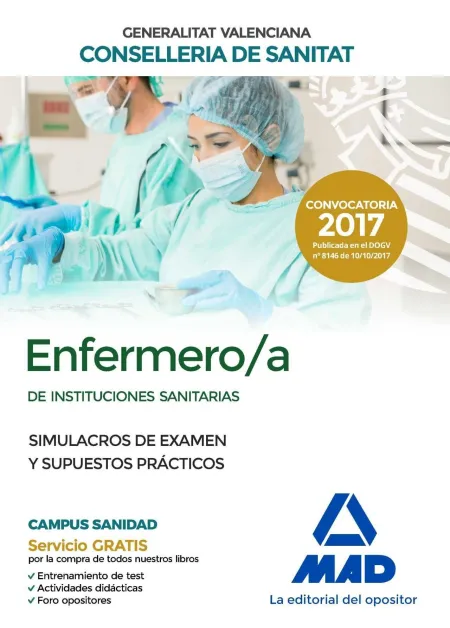 Enfermero/A de Instituciones Sanitarias de la Conselleria de Sanitat de la Gener