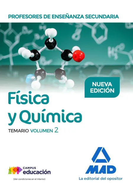 Profesores de Enseñanza Secundaria Física y Química Temario Volumen 2