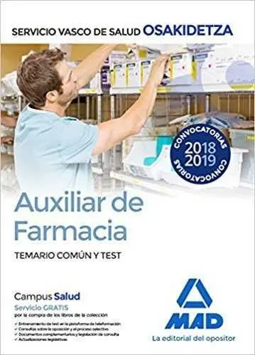 Auxiliar de Farmacia de Osakidetza-Servicio Vasco de Salud. Temario Común y Test