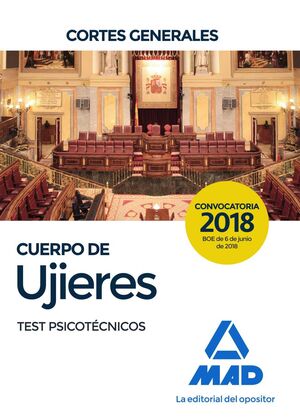 CUERPO DE UJIERES DE LAS CORTES GENERALES. TEST PSICOTÉCNICOS