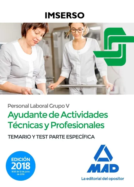 Ayudantes de Actividades Técnicas y Profesionales del Imserso (Personal Laboral