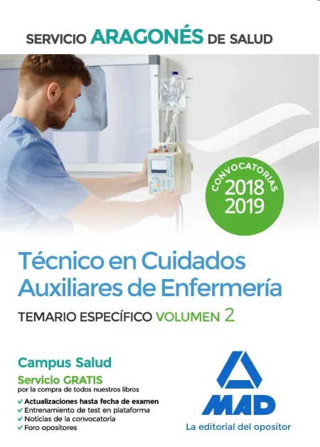 Técnico en Cuidados Auxiliares de Enfermería del Servicio Aragonés de Salud. Tem