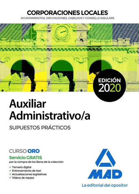 Auxiliar Administrativo de Corporaciones Locales. Supuestos Prácticos