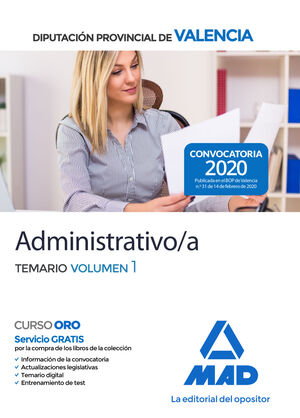 ADMINISTRATIVO/A DE LA DIPUTACIÓN PROVINCIAL DE VALENCIA. TEMARIO VOLUMEN 1