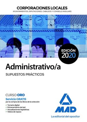 ADMINISTRATIVO/A DE CORPORACIONES LOCALES. SUPUESTOS PRÁCTICOS