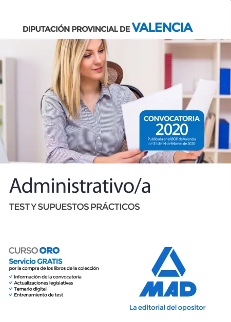 Administrativo/A de la Diputación Provincial de Valencia. Test y Supuestos Práct