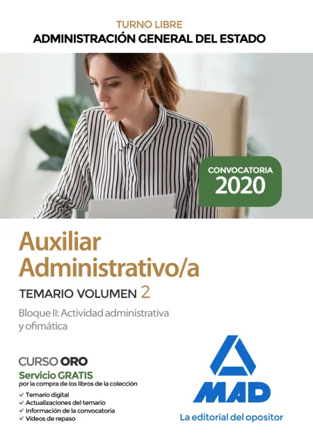 Auxiliar Administrativo de la Administración General del Estado. Temario Volumen
