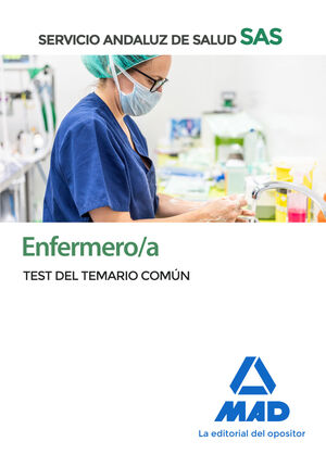 ENFERMERO/A DEL SERVICIO ANDALUZ DE SALUD. TEST DEL TEMARIO COMÚN