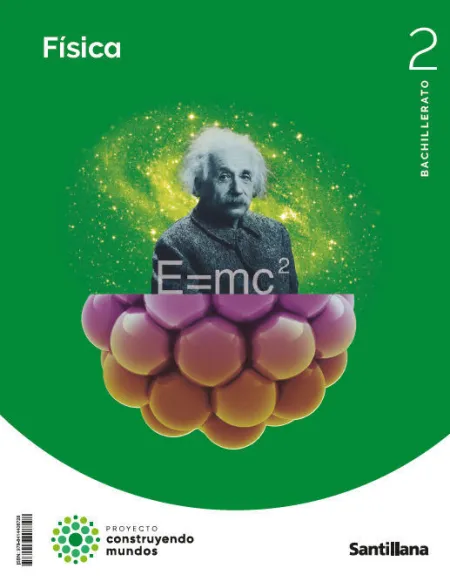 Fisica 2 Bto Construyendo Mundos