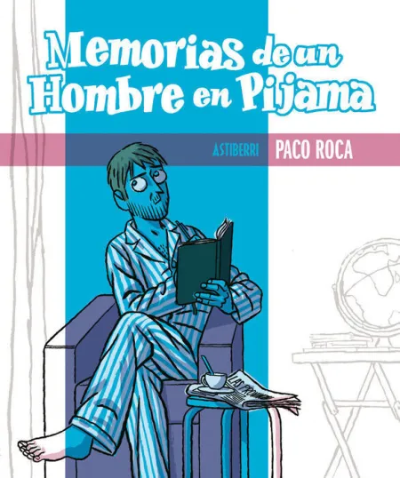 Memorias de un Hombre en Pijama