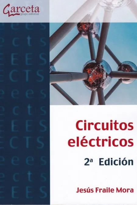Circuitos Eléctricos. 2ª Edición