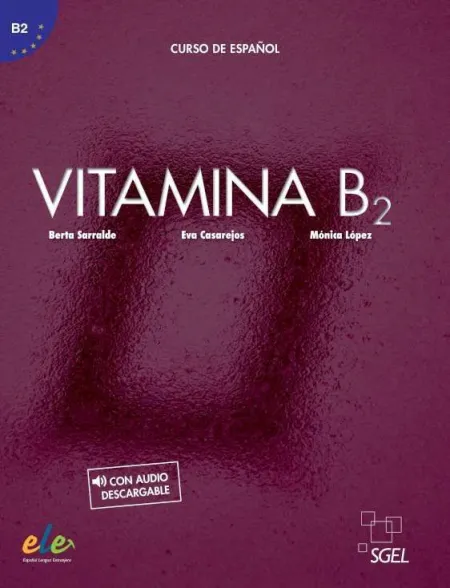 Vitamina B2 - Libro del Alumno + Licencia Digital