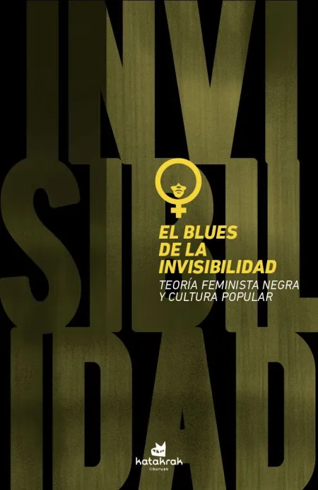 El Blues de la Invisibilidad