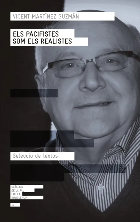 Els Pacifistes Som Els Realistes