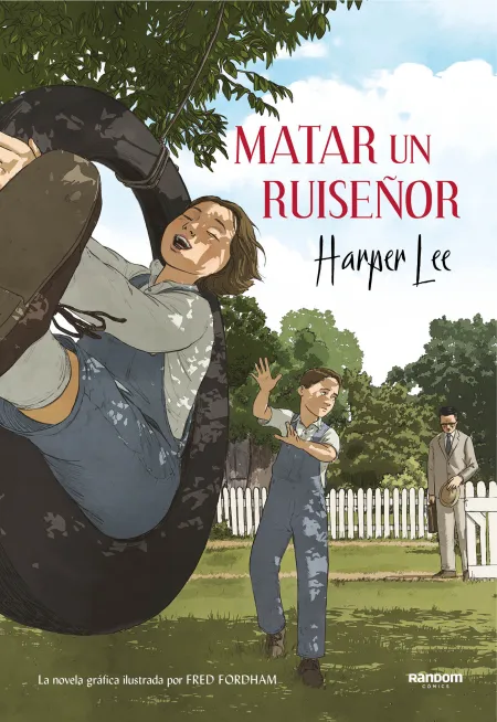 Matar un Ruiseñor (La Novela Gráfica)
