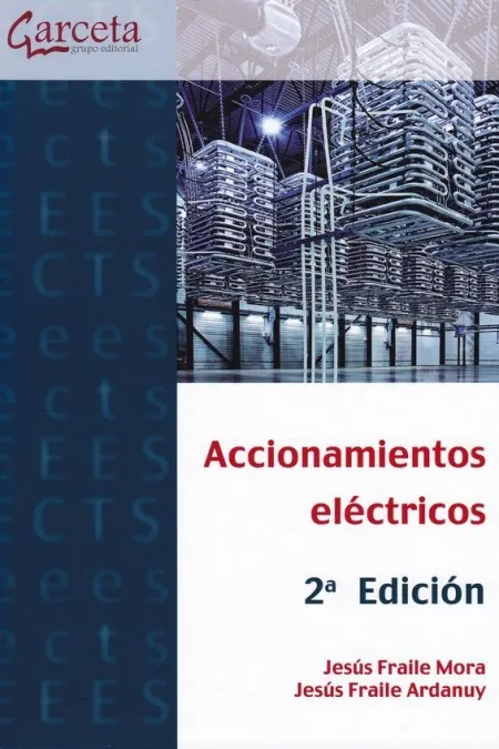 Accionamientos Eléctricos 2ª Edición