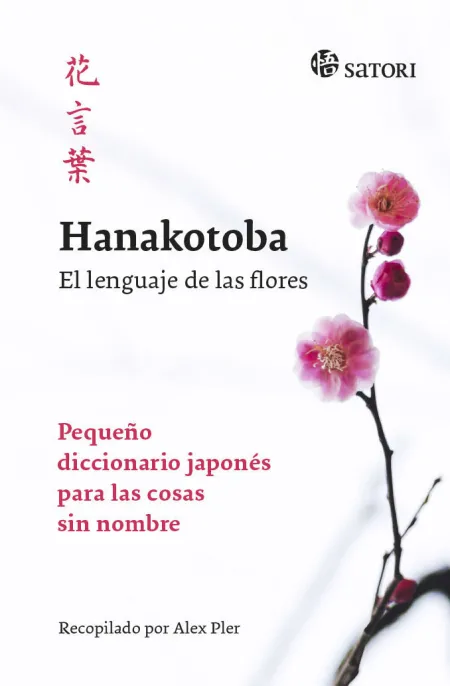 Hanakotoba. El Lenguaje de las Flores (3ªed)