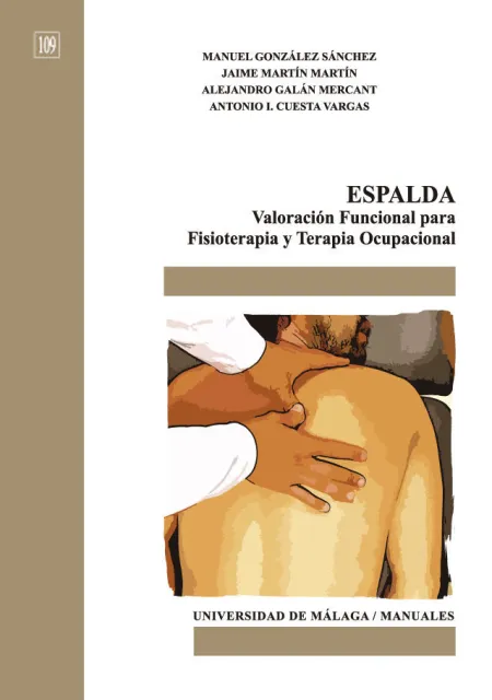 Espalda. Valoración Funcional para Fisioterapia y Terapia Ocupacional