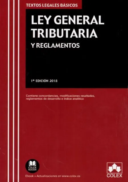 Ley General Tributaria y Reglamentos