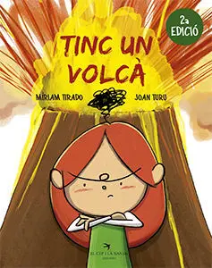 Tinc un Volcà (2A Edició)