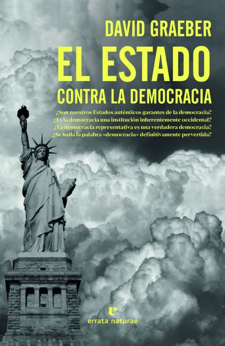 El Estado Contra la Democracia