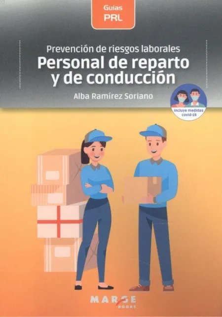Prevención de Riesgos Laborales: Personal de Reparto y de Conducción