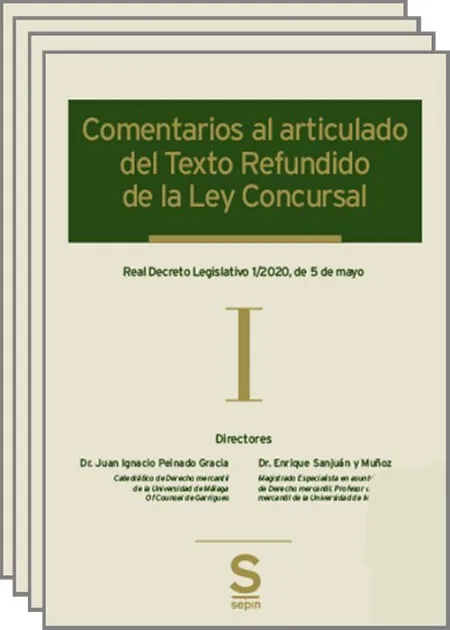 Comentarios Al Articulado del Texto Refundido de la Ley Concursal. 4 Tomos.