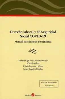 Derecho Laboral y de Seguridad Social Covid-19.