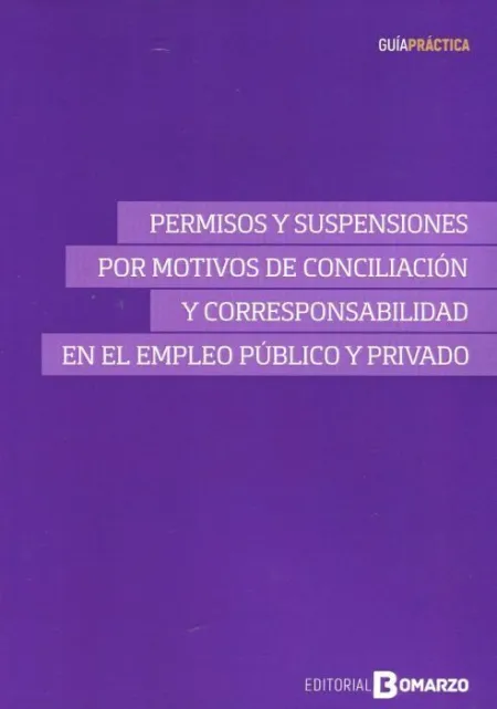 Permisos y Suspensiones por Motivos de Conciliacion y Corresponsabilidad