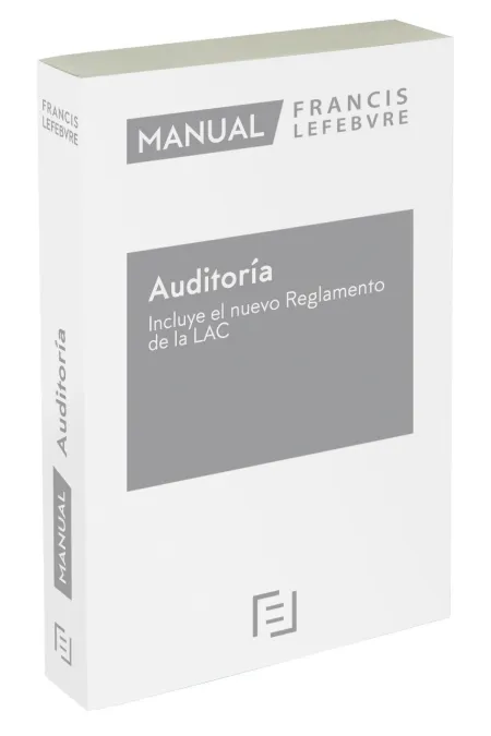 Manual de Auditoría  Incluye el Nuevo Reglamento de la Lac 2021