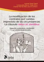 La Modificacion de los Contratos por Alteracion Imprevista de las Circ