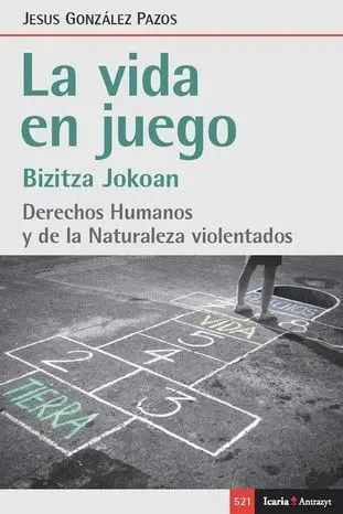 Vida en Juego, la